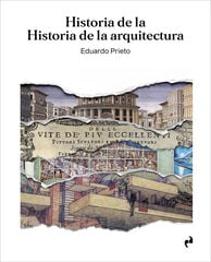 Historia de la historia de la arquitectu Historia de la historia de la arquitectu