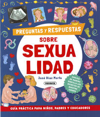 Preguntas y respuestas sobre sexualidad Preguntas y respuestas sobre sexualidad