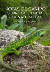 Notas de campo sobre la ciencia y la naturaleza Notas de campo sobre la ciencia y la naturaleza