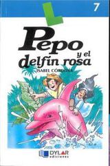 Pepo y el delfín rosa Pepo y el delfín rosa