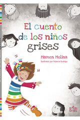 El cuento de los niños grises