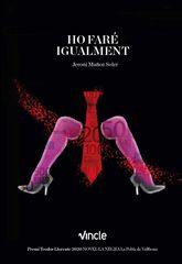 Ho far&eacute; igualment