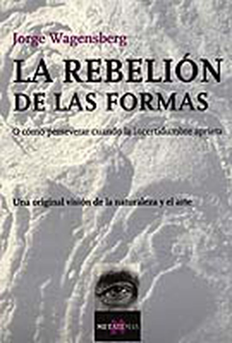 TUS Rebelión de las formas, La