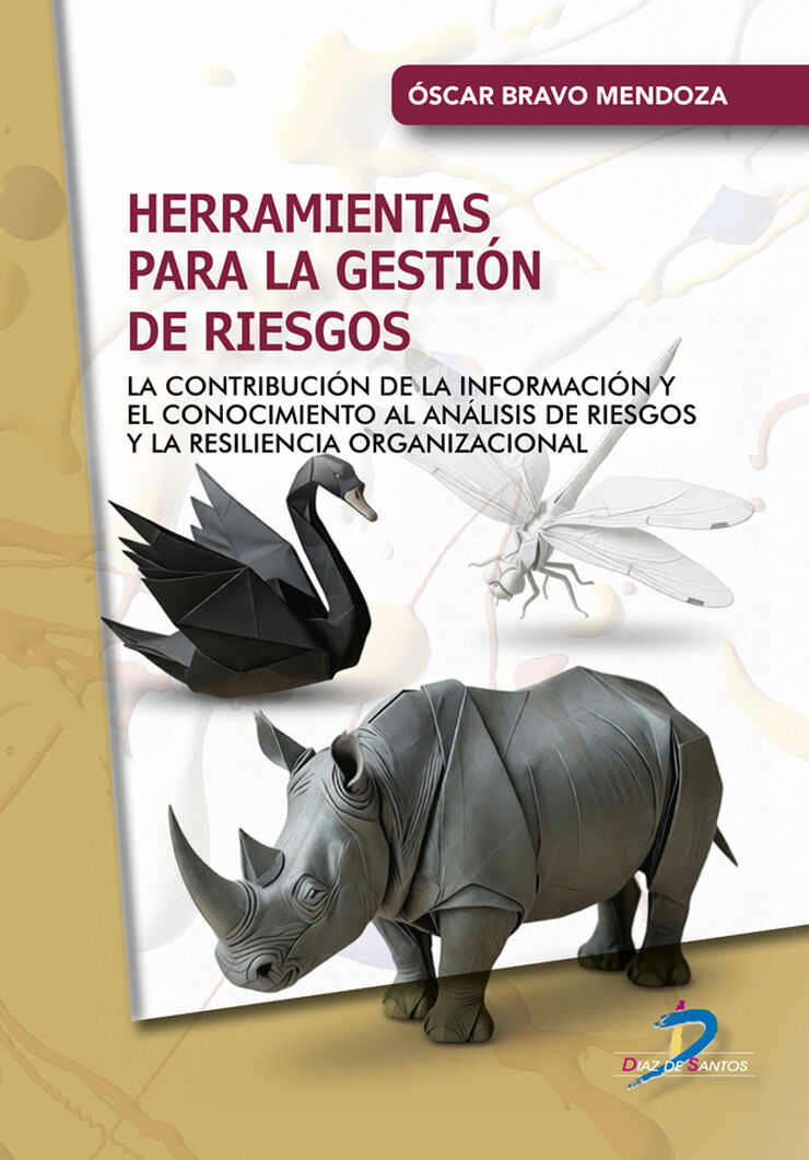 Herramientas para la gesti&oacute;n de riesgos