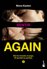 Again. Sentir Again. Sentir
