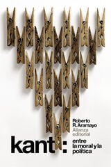 Kant: Entre la moral y la política Kant: Entre la moral y la política