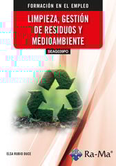 (SEAG039PO) Limpieza, gestión de residuos y medioambiente (SEAG039PO) Limpieza, gestión de residuos y medioambiente