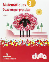 Matemátiques 3r ESO. Quadern per practicar Matemátiques 3r ESO. Quadern per practicar
