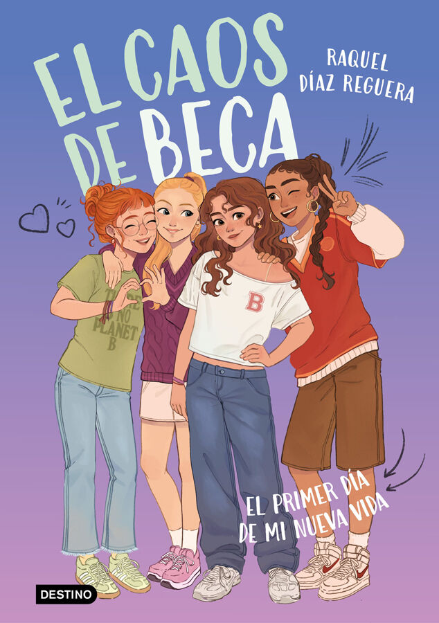 El caos de Beca 1. El primer d&iacute;a de mi nueva vida