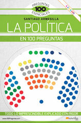 La Política En 100 Preguntas La Política En 100 Preguntas