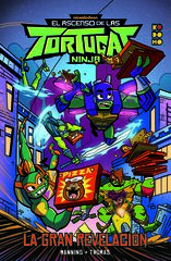 El ascenso de las Tortugas Ninja: La gran revelación El ascenso de las Tortugas Ninja: La gran revelación