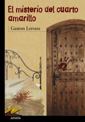 El Misterio del cuarto amarillo El Misterio del cuarto amarillo