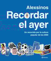 Recordar el ayer Recordar el ayer