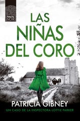 Las niñas del coro Las niñas del coro
