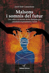 Malsons i somnis del futur