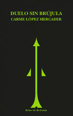 Duelo sin brújula