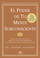 El poder de tu mente subconsciente