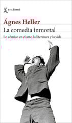 La comedia inmortal La comedia inmortal
