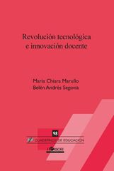 Revolución tecnológica e innovación docente Revolución tecnológica e innovación docente