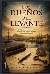 Los due&ntilde;os del levante