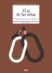 El sí de las niñas El sí de las niñas