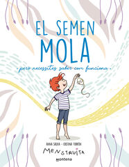 El semen mola El semen mola