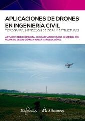 Aplicaciones de drones en ingeniería civil Aplicaciones de drones en ingeniería civil