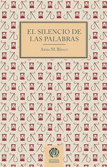 El silencio de las palabras El silencio de las palabras