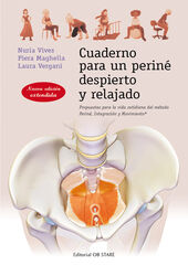 Cuaderno para un periné despierto y relajado Cuaderno para un periné despierto y relajado