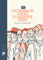 Un trabajo como cualquier otro Un trabajo como cualquier otro