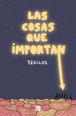Las cosas que importan Las cosas que importan