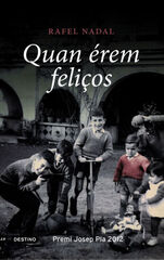 Quan érem feliços Quan érem feliços