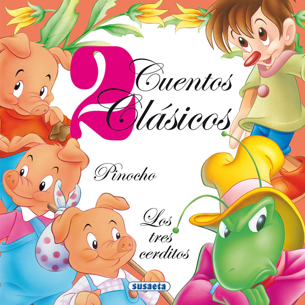 Pinocho - Los tres cerditos