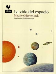 La vida del espacio La vida del espacio