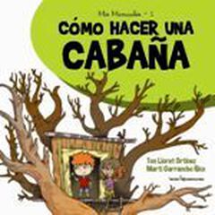 Cómo Hacer Una Cabaña