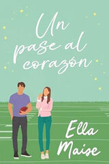 Un pase al corazón Un pase al corazón