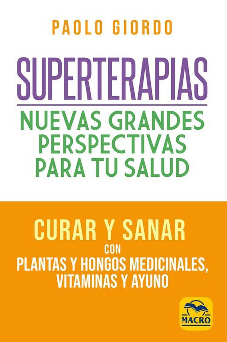 Superterapias: nuevas grandes perspectiv