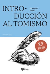 Introducción al Tomismo Introducción al Tomismo