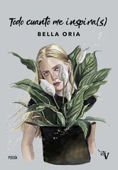 Todo cuanto me inspira(s)
