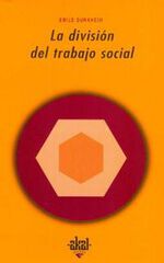 La división del trabajo social La división del trabajo social