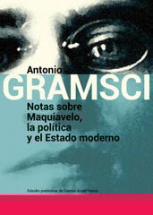 Notas sobre Maquiavelo, la política y el Notas sobre Maquiavelo, la política y el