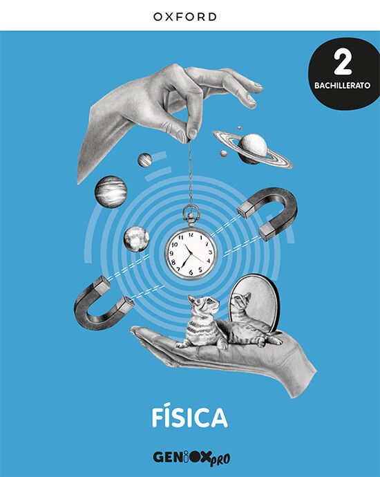 F&iacute;sica 2&ordm; Bachillerato. Libro Del Estudiante. Geniox Pro