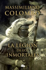 La legión de los inmortales La legión de los inmortales