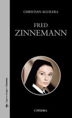 Fred Zinnemann Fred Zinnemann
