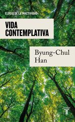 Vida contemplativa Vida contemplativa