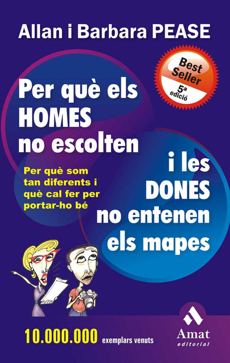 Per què els homes no escolten i les dones no entenen els mapes