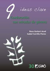 9 Ideas clave: Coeducación con miradas de género 9 Ideas clave: Coeducación con miradas de género