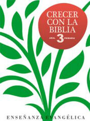 Crecer con la Biblia PRIMÀRIA 3 Akal Text 9788446031956