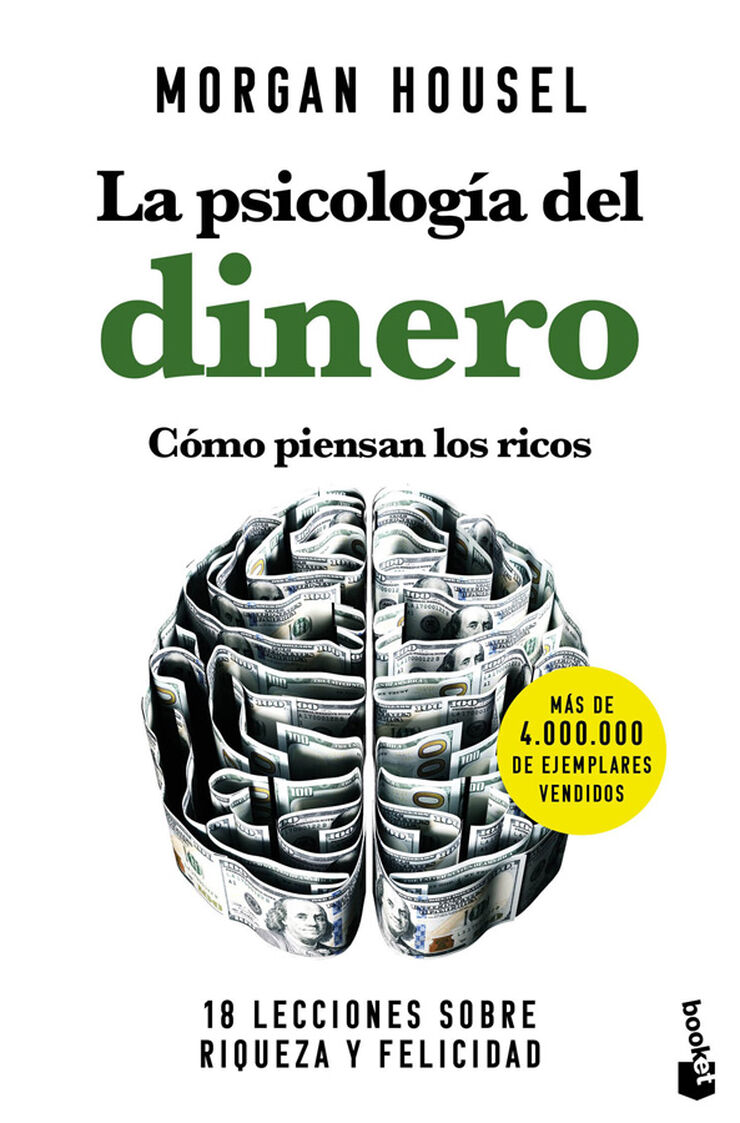 La psicología del dinero. Cómo piensan los ricos La psicología del dinero. Cómo piensan los ricos