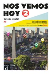 Nos vemos hoy 2. Edición híbrida Nos vemos hoy 2. Edición híbrida